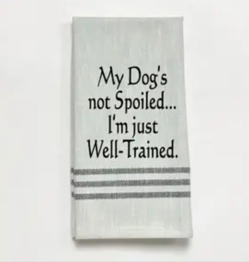 Dish Towel - Dog Well Trained - Gussied Up Pet Boutique