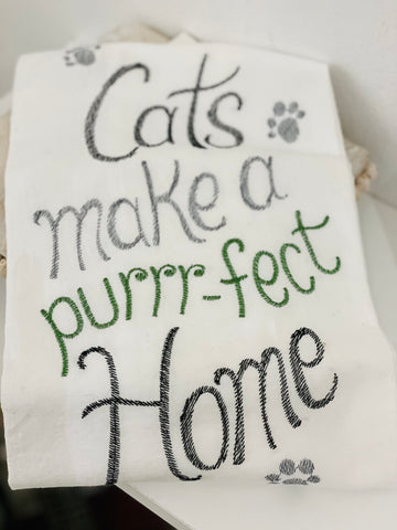 Dish Towel - Cats Make the Purrfect Home