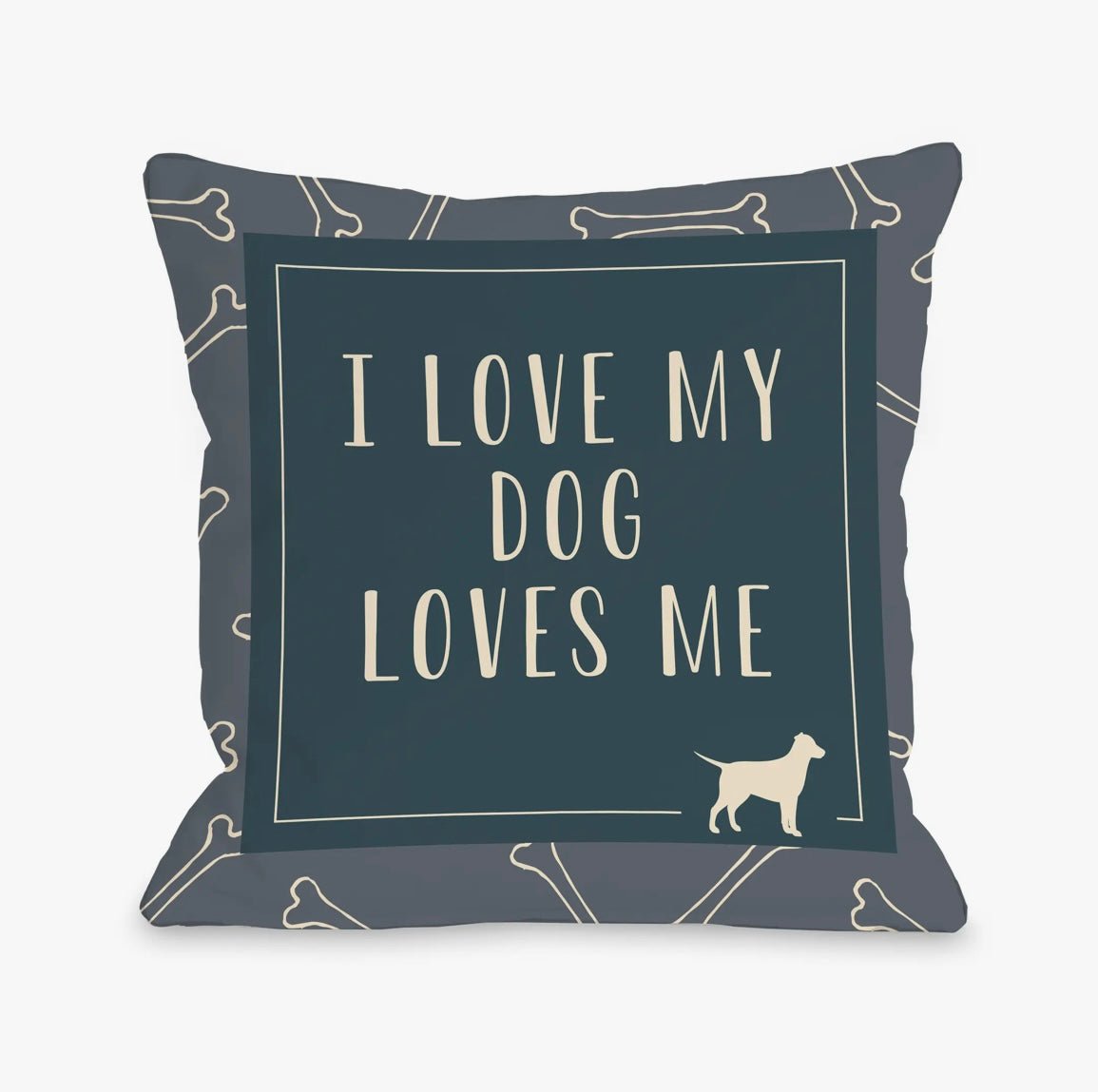Pillow - I Love My Dog Loves Me - Gussied Up Pet Boutique